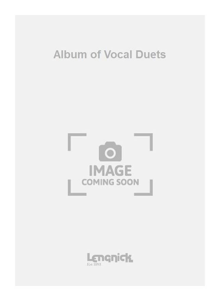 Album of Vocal Duets: Gesang Duett