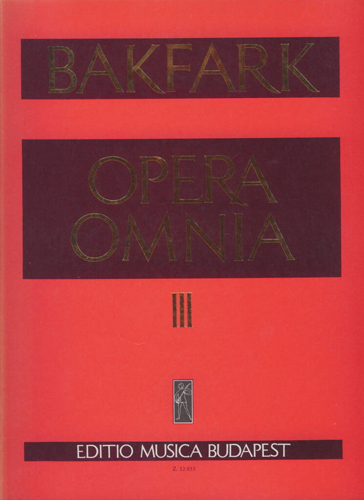 Bálint Bakfark: Opera omnia: Sonstige Zupfinstrumente