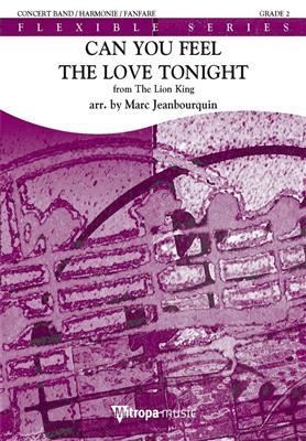 Can You Feel the Love Tonight: (Arr. Marc Jeanbourquin): Variables Blasorchester