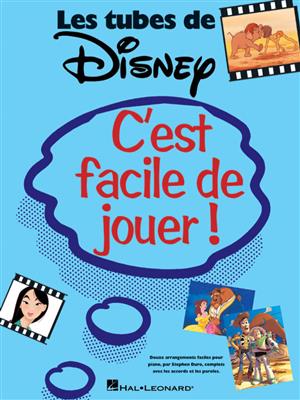 C'est Facile De Jouer! Les Tubes De Disney: Klavier, Gesang, Gitarre (Songbooks)