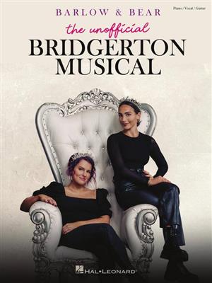 Abigail Barlow: Bridgerton: The Unofficial Musical: Klavier, Gesang, Gitarre (Songbooks)