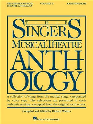 The Singer's Musical Theatre Anthology - Volume 2: (Arr. Richard Walters): Gesang Solo
