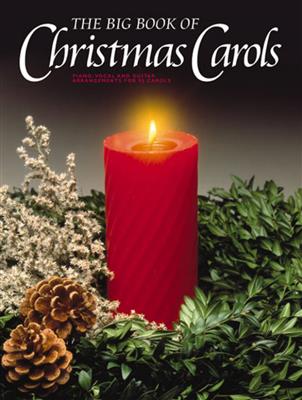The Big Book Of Christmas Carols: Klavier, Gesang, Gitarre (Songbooks)
