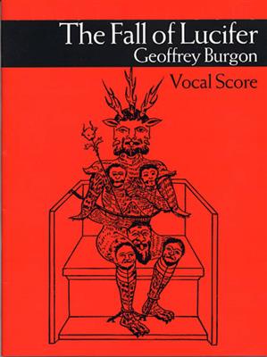 Geoffrey Burgon: The Fall Of Lucifer Vocal Score: Gemischter Chor mit Klavier/Orgel
