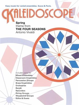 Antonio Vivaldi: Kaleidoscope: Two Spring Themes (The Four Seasons: Variables Blasorchester