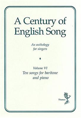 A Century Of English Song Volume VI: Gesang mit Klavier