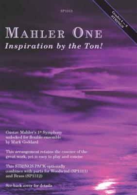 Gustav Mahler: Mahler One, Inspiration by the Ton! [Strings]: (Arr. M. Goddard): Variables Blasorchester