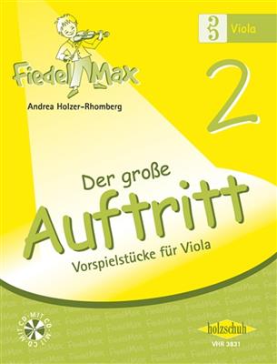 Fiedel Max für Viola - Der große Auftritt Band 2