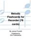 Melodic Flashcards for Recorder (78 cards)