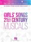 Girls' Songs from 21st Century Musicals: Gesang Solo