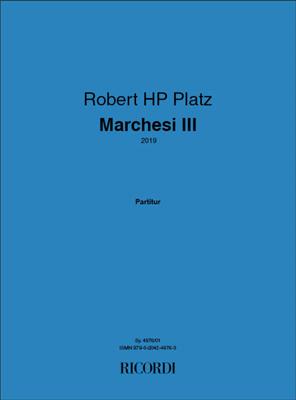 Robert HP Platz: Marchesi III: Akkordeon Ensemble