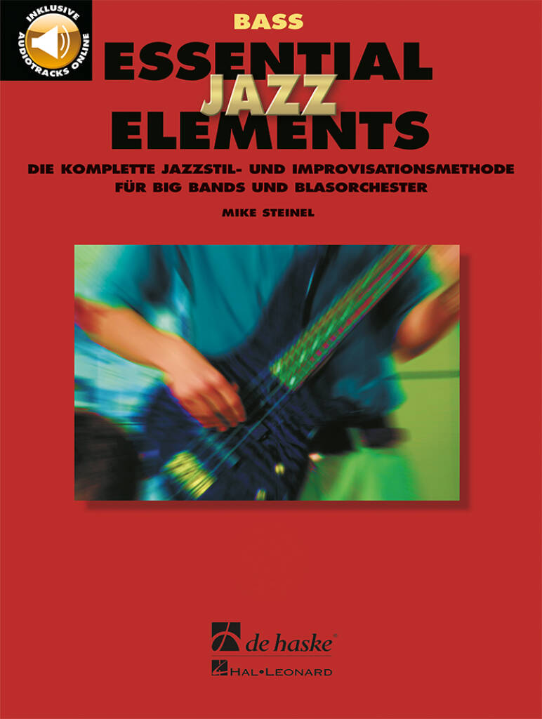 Essential Jazz Elements - E-Bass: (Arr. Mike Steinel): Jazz Ensemble
