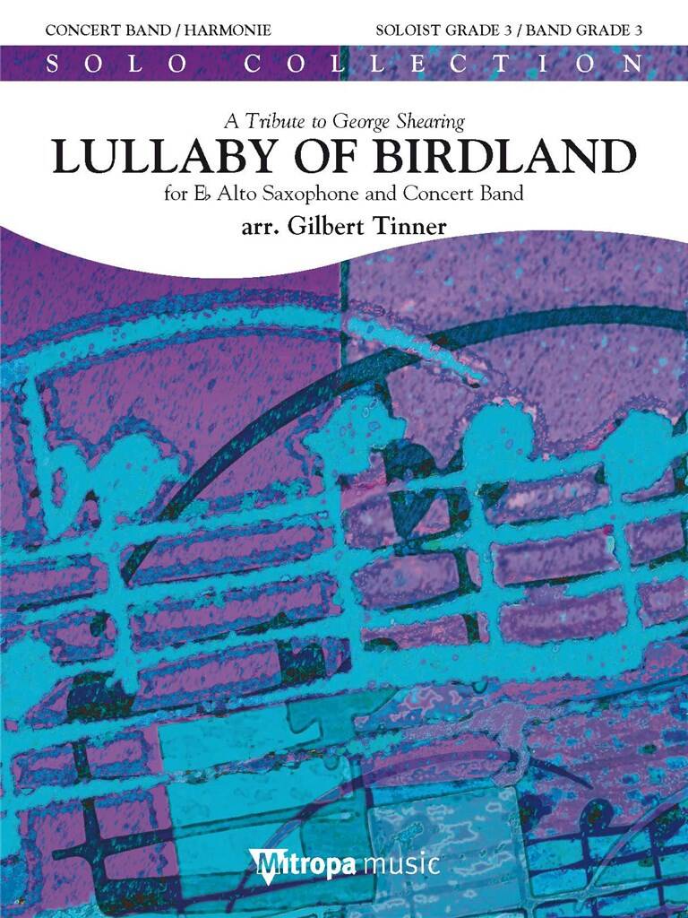 Lullaby of Birdland: (Arr. Gilbert Tinner): Blasorchester