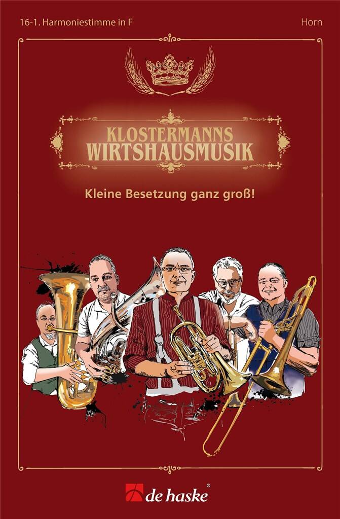 Michael Klostermann: Klostermanns Wirtshausmusik: Blasorchester