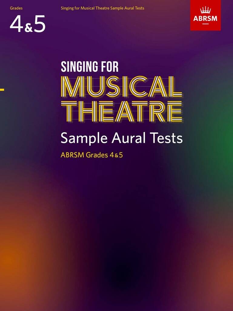 Singing for Musical Theatre Sample Aural Gr 4-5