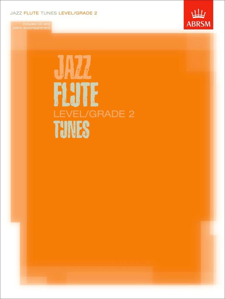 Jazz Flute Tunes Level/Grade 2/Score + Part + CD: Flöte Solo