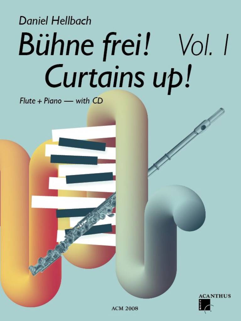 Daniel Hellbach: Bühne Frei Curtains Up - Vol. 1: Flöte mit Begleitung