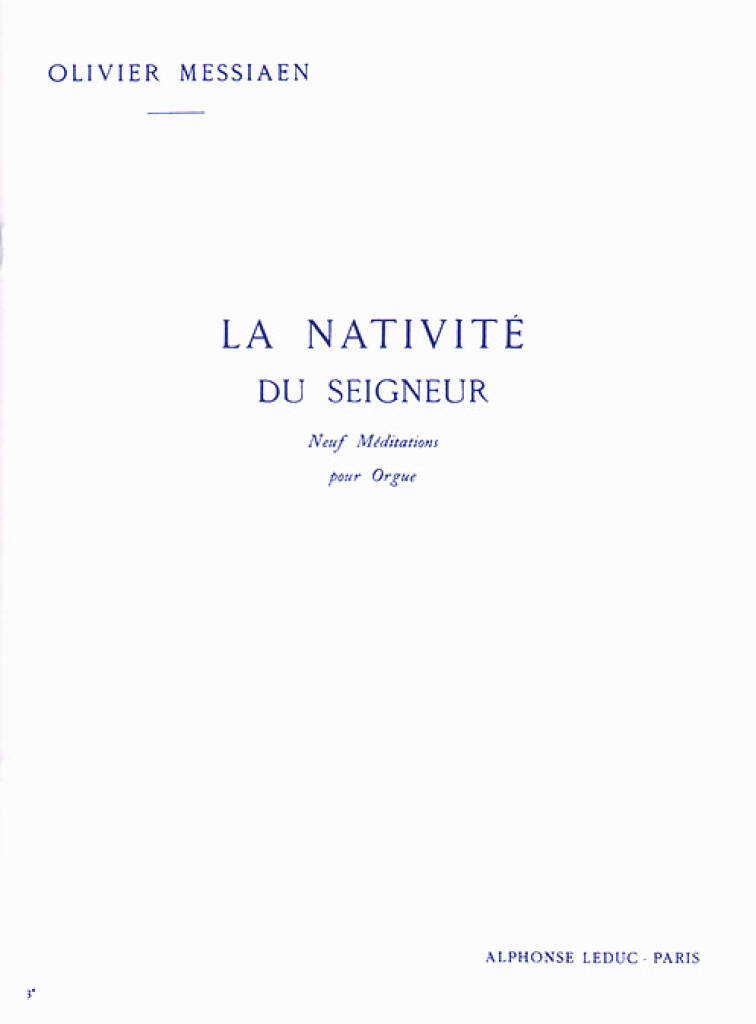 Olivier Messiaen: La Nativite du Seigneur Vol. 3: Orgel