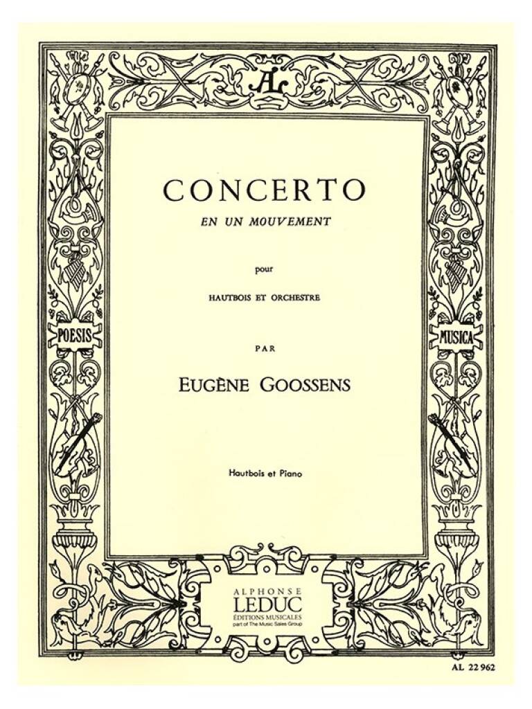 Eugene Goossens: Eugene Goossens: Concerto en 1 Mouvement Op.45: Oboe mit Begleitung