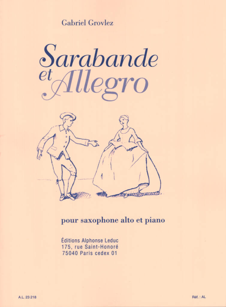 Gabriel Grovlez: Sarabande et Allegro pour saxophone alto et piano: Altsaxophon mit Begleitung