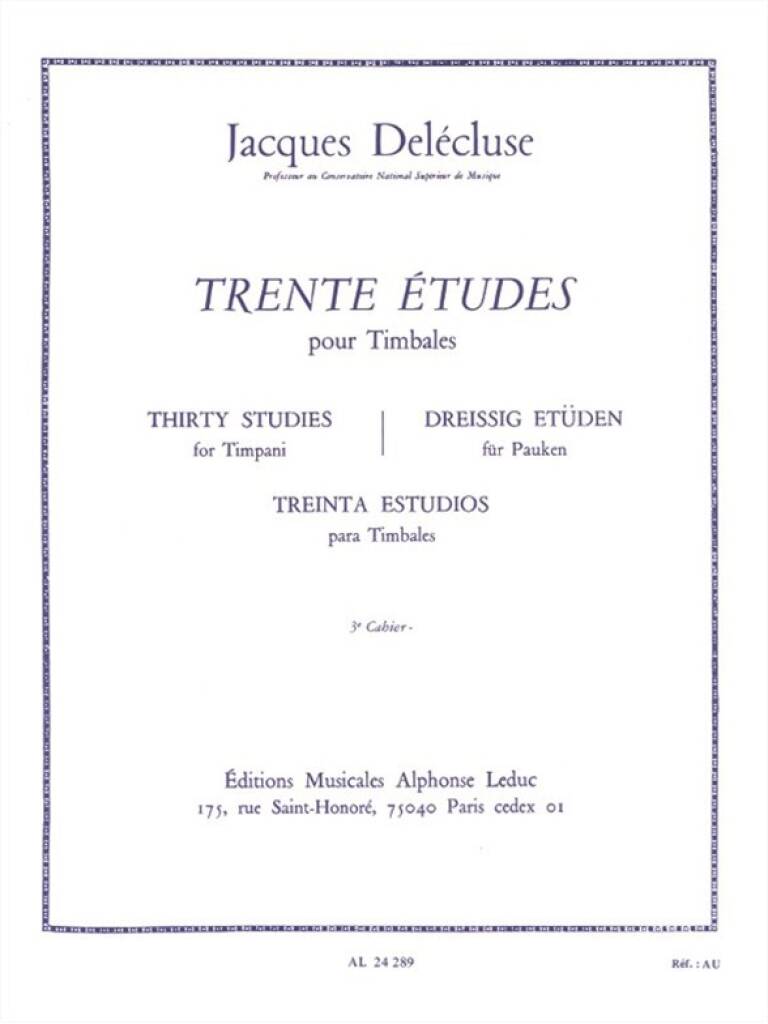 Jacques Delécluse: 30 Etudes Cahier 3 pour Timbales: Pauke