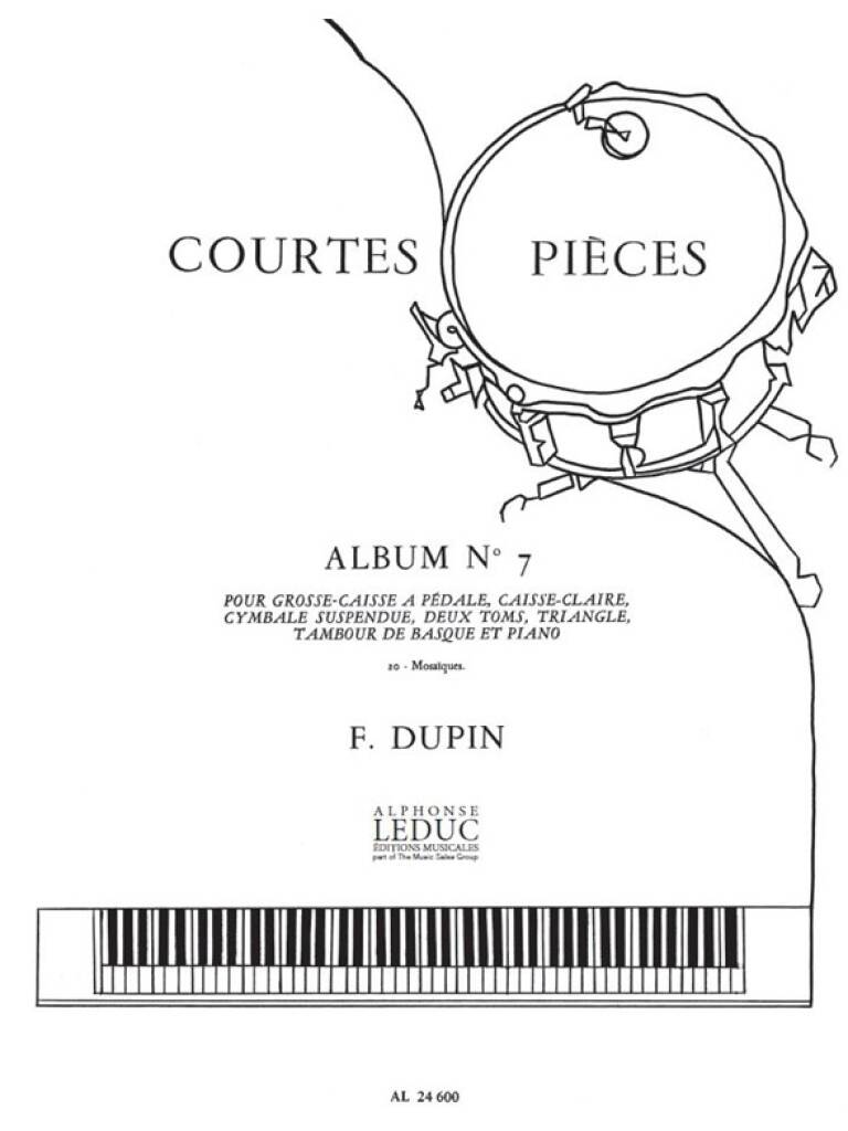 François Dupin: François Dupin: Courtes Pieces Vol.7: Percussion Ensemble