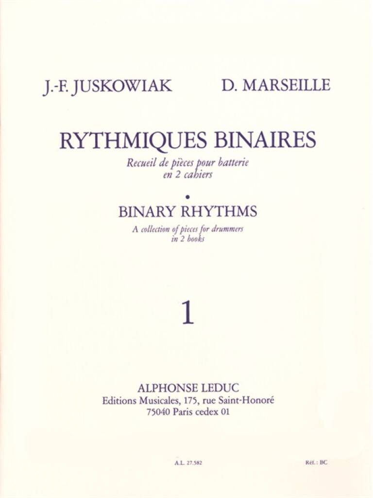 Jacques-François Juskowiak: Rythmiques Binaires, 1: Schlagzeug