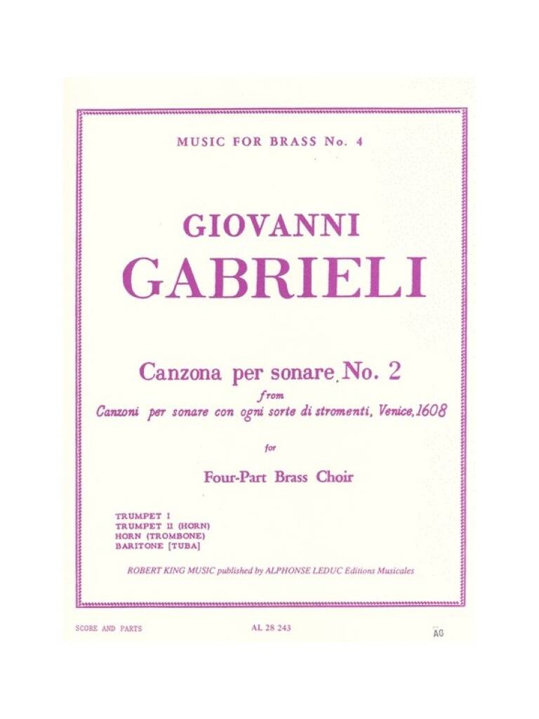 Andrea Gabrieli: Canzona Per Sonare N02: Blechbläser Ensemble