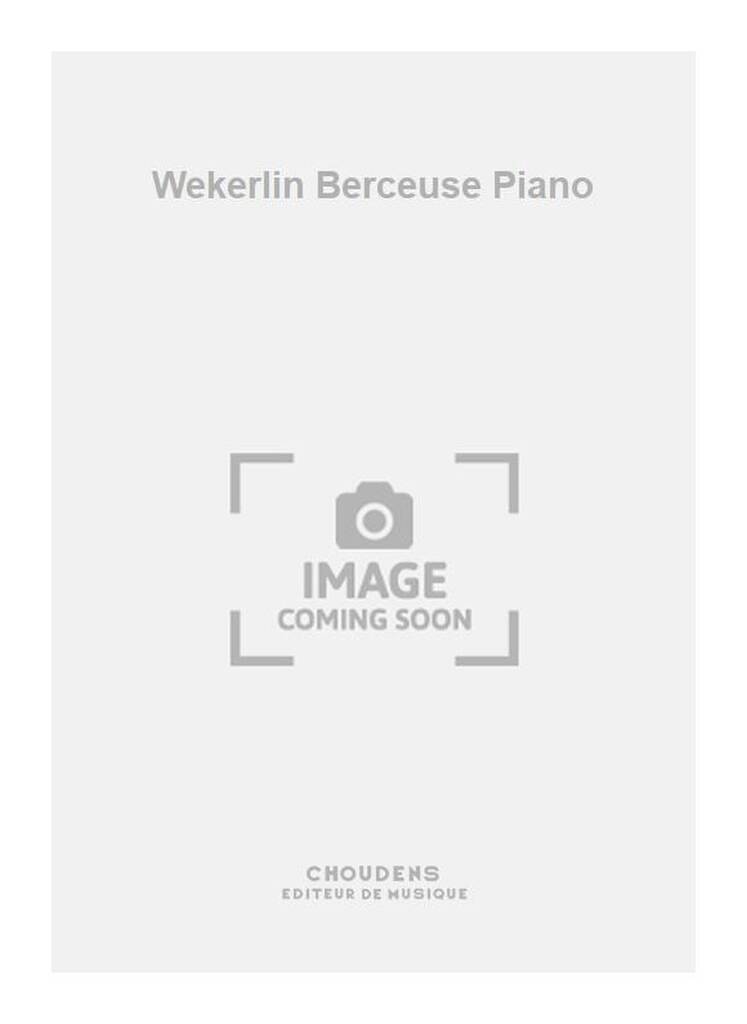J.B. Wekerlin: Wekerlin Berceuse Piano: Klavier Solo