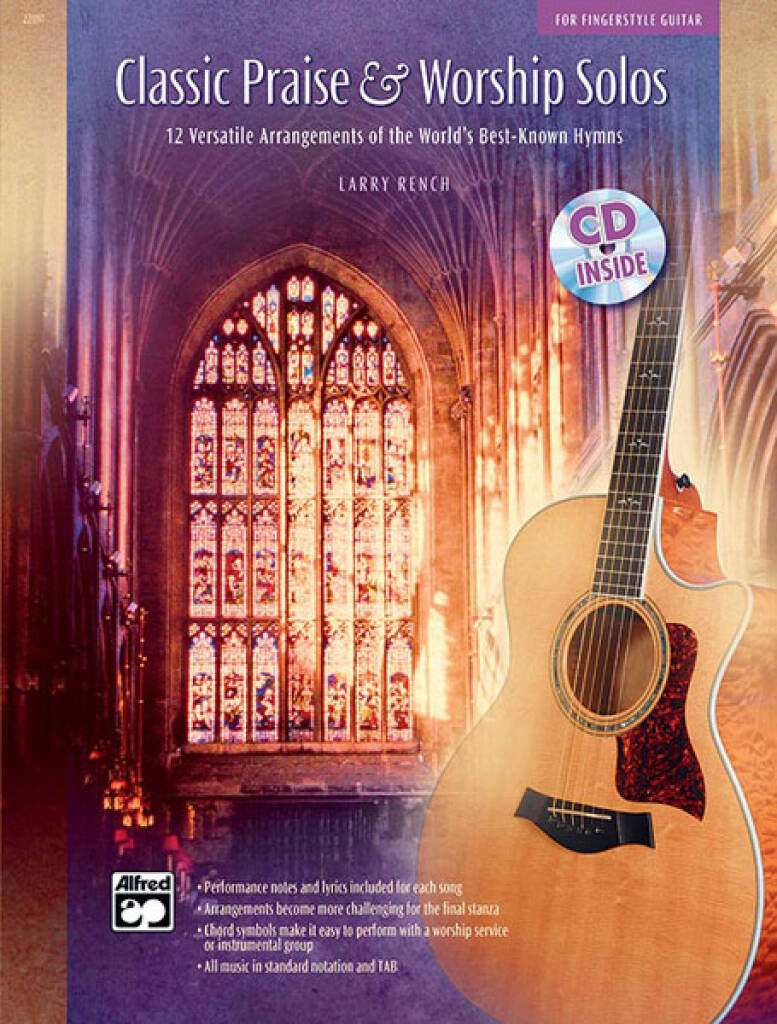 Classic Praise & Worship Solos: (Arr. Larry Rench): Gitarre Solo