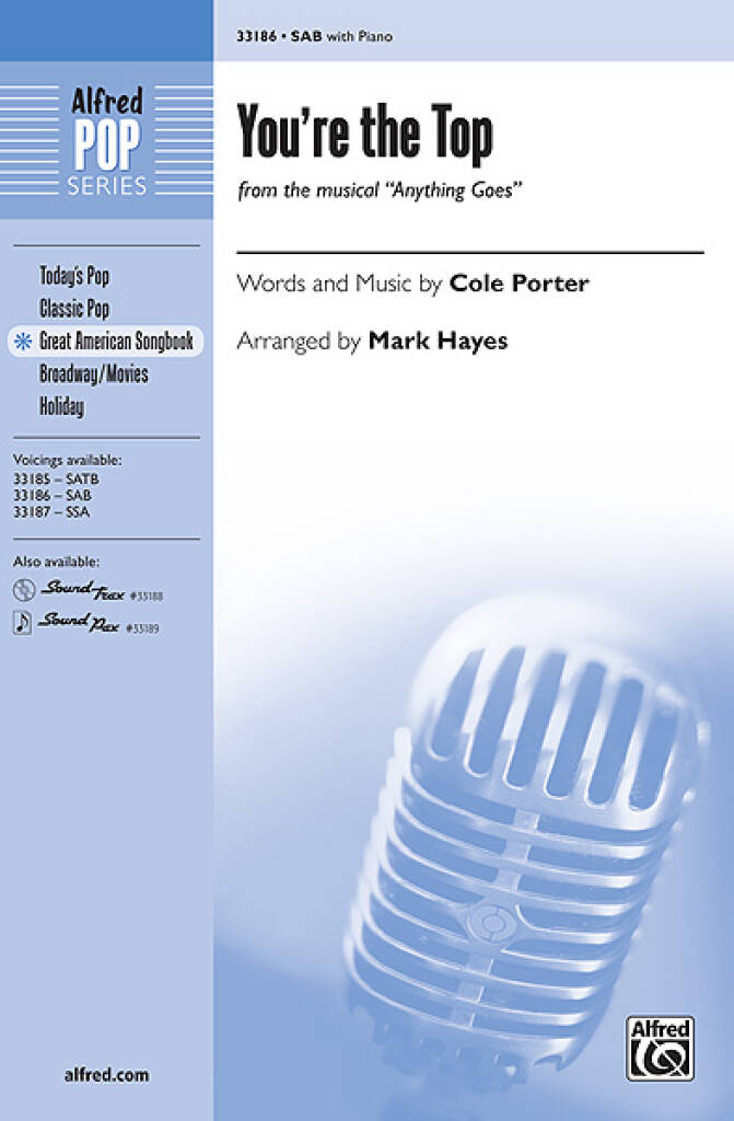 Cole Porter: You're the Top from the musical Anything Goes: (Arr. Mark Hayes): Gemischter Chor mit Begleitung