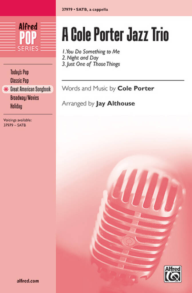 Cole Porter: A Cole Porter Jazz Trio: (Arr. Jay Althouse): Gemischter Chor A cappella
