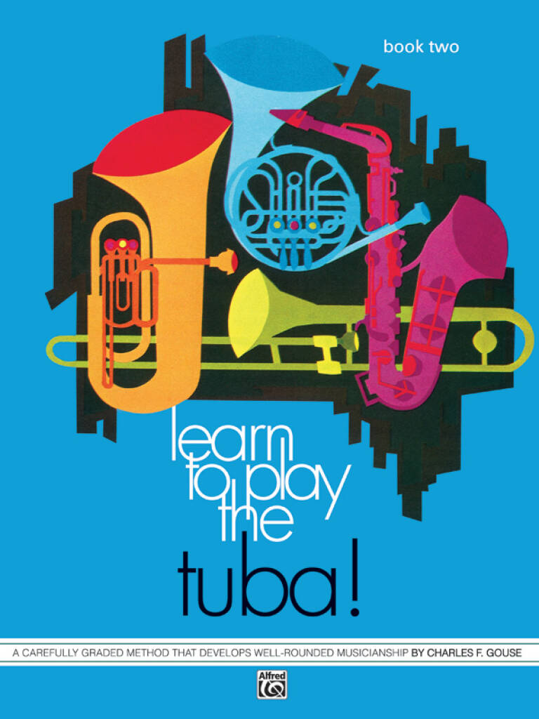 Learn to play Tuba! Book 2