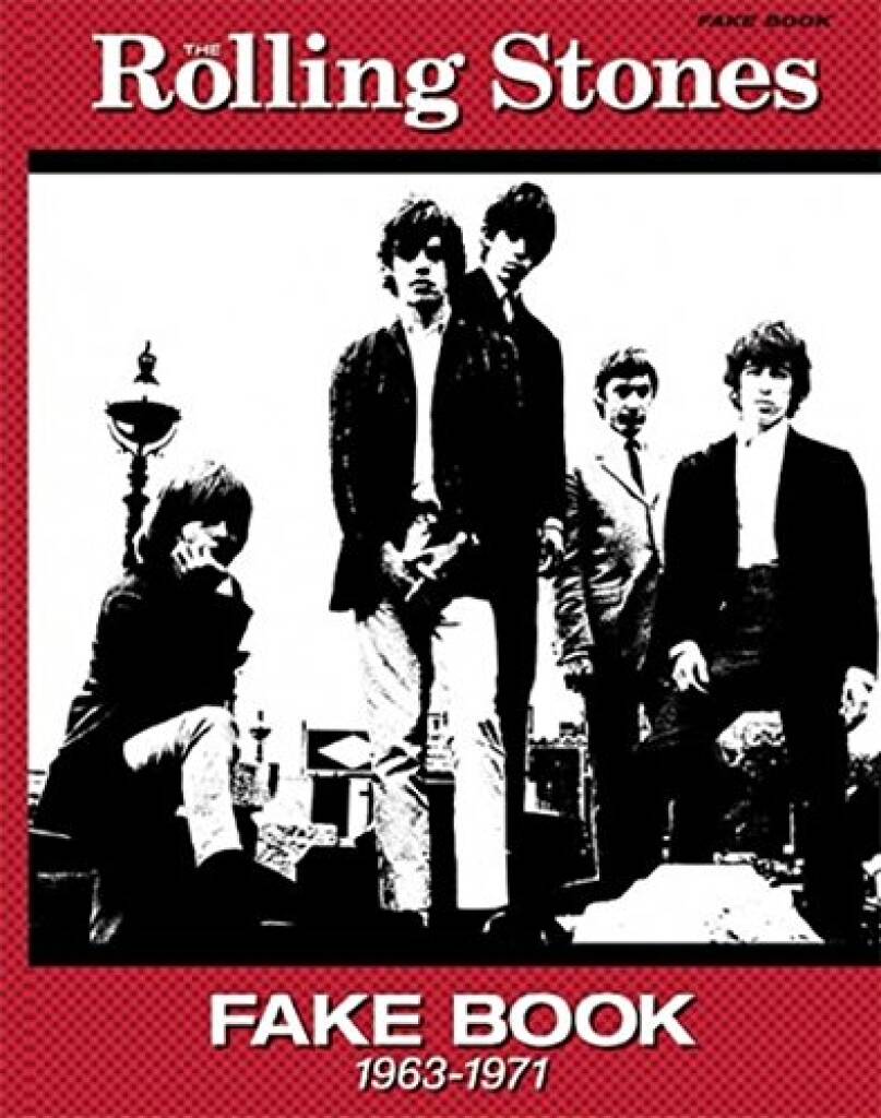 The Rolling Stones: Fake Book 1963-1971: Gesang mit Gitarre