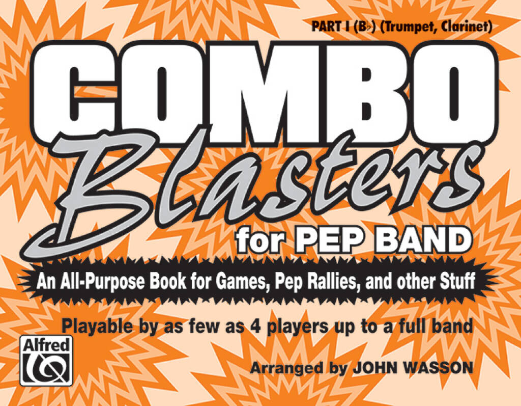 Combo Blasters for Pep Band: (Arr. John Wasson): Marching Band