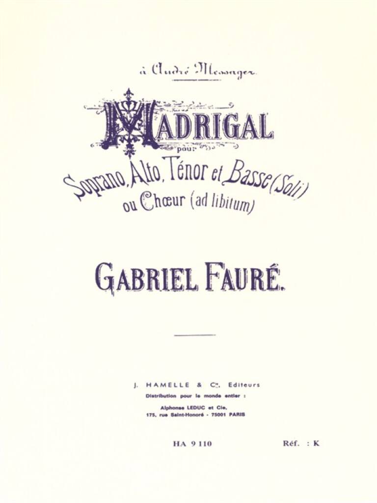 Gabriel Fauré: Madrigal Op.35: Gemischter Chor mit Klavier/Orgel