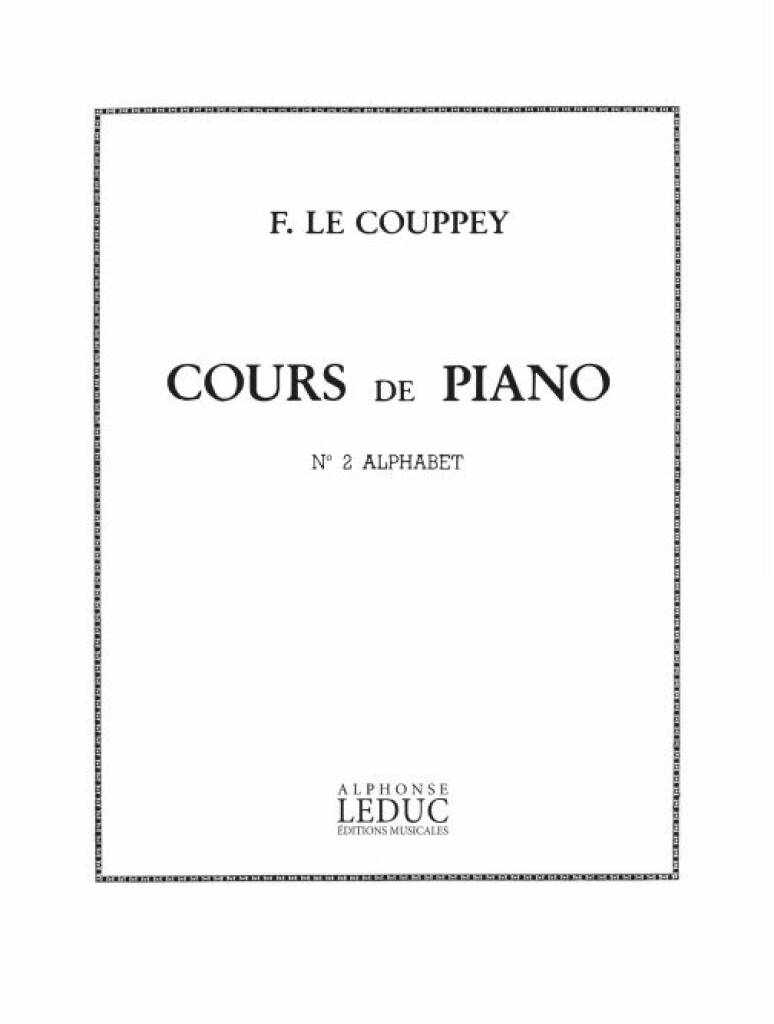 Cours de Piano 2: L'Alphabet 25 Etudes Tres Facile