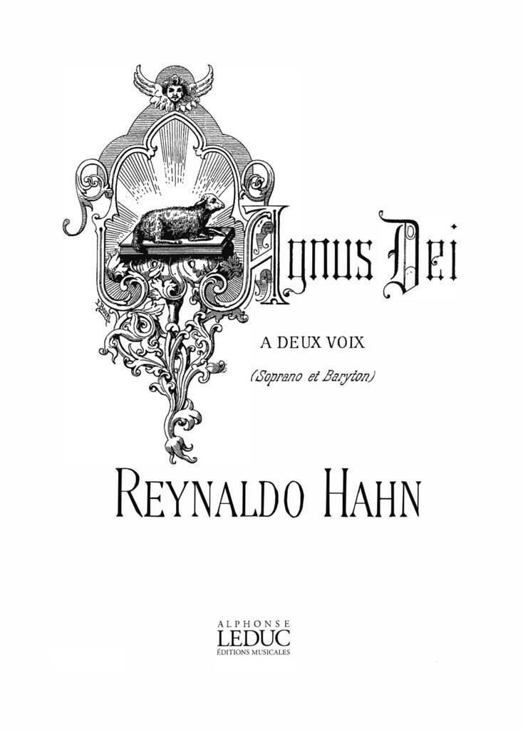 Reynaldo Hahn: Agnus Dei Melodies A Acc: Gemischter Chor mit Begleitung