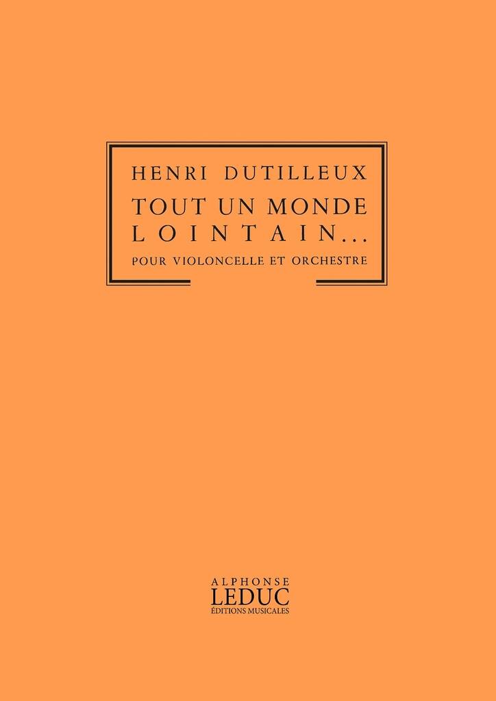 Henri Dutilleux: Henri Dutilleux: Tout Un Monde Lontain: Orchester mit Solo