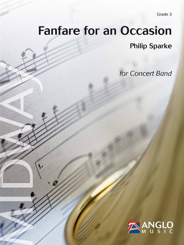 Philip Sparke: Fanfare for an Occasion: Blasorchester