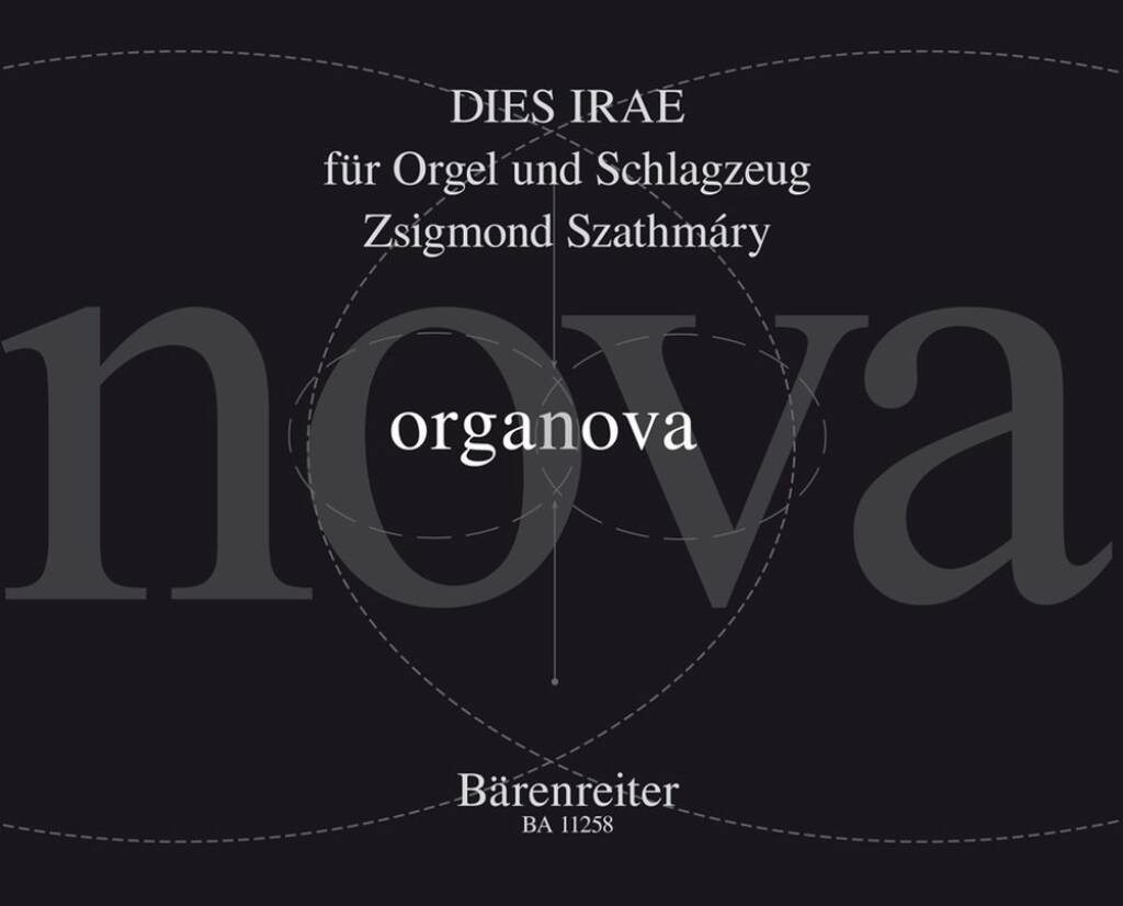 Zsigmond Szathmáry: Dies irae for Organ and Percussion: Orgel mit Begleitung