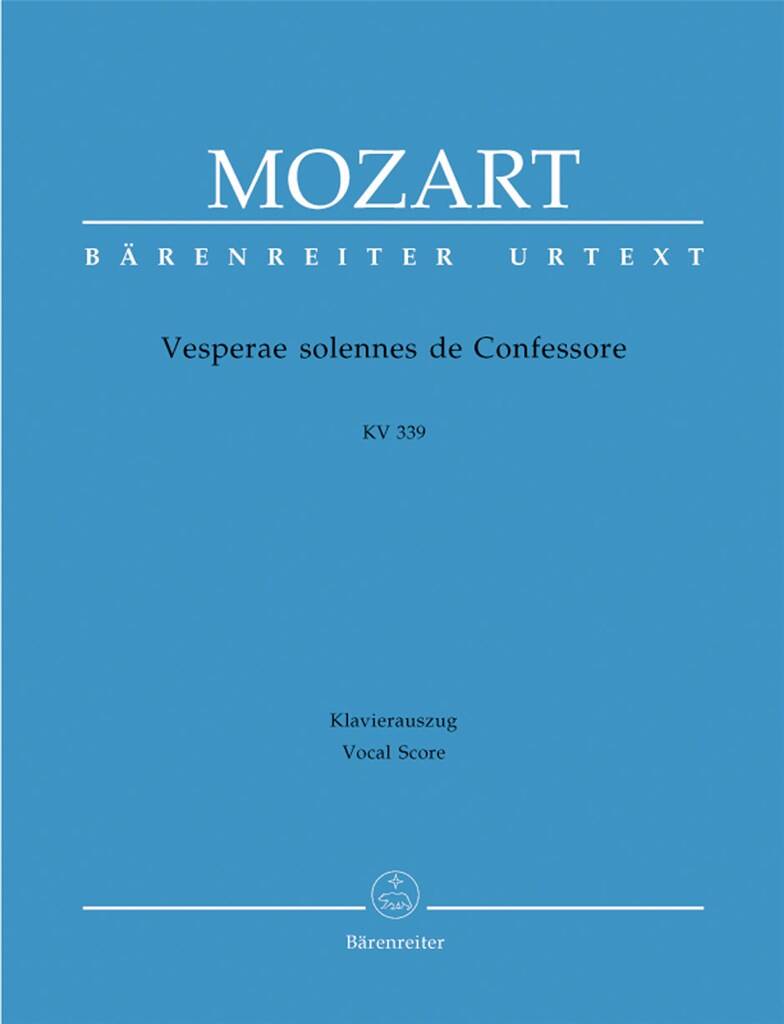 Wolfgang Amadeus Mozart: Vesperae Solennes De Confessore K.339: Gemischter Chor mit Ensemble