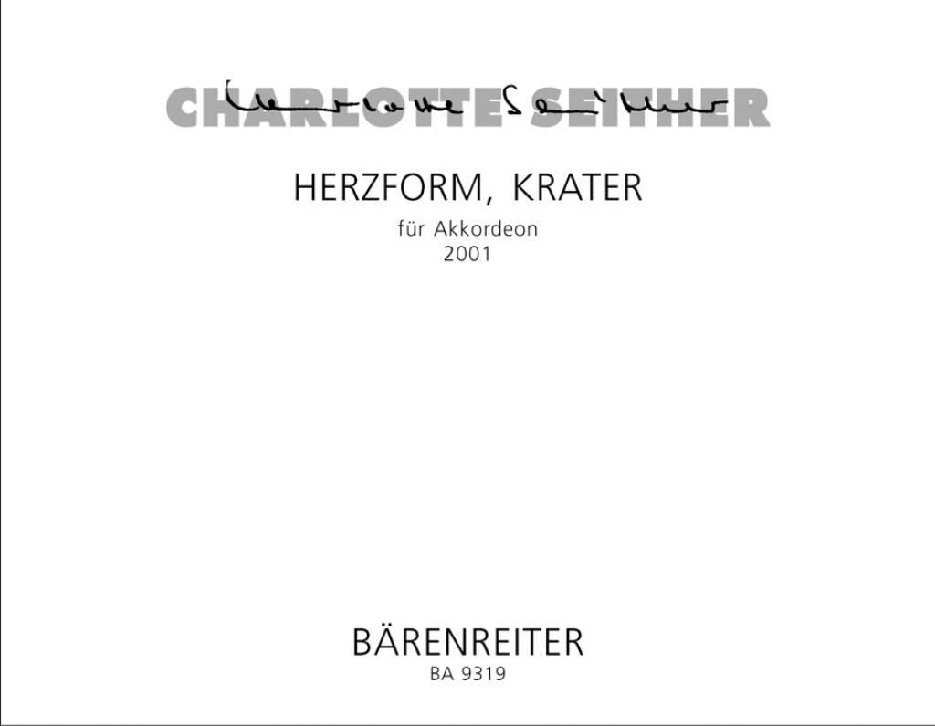Charlotte Seither: Herzform, Krater: Akkordeon Solo
