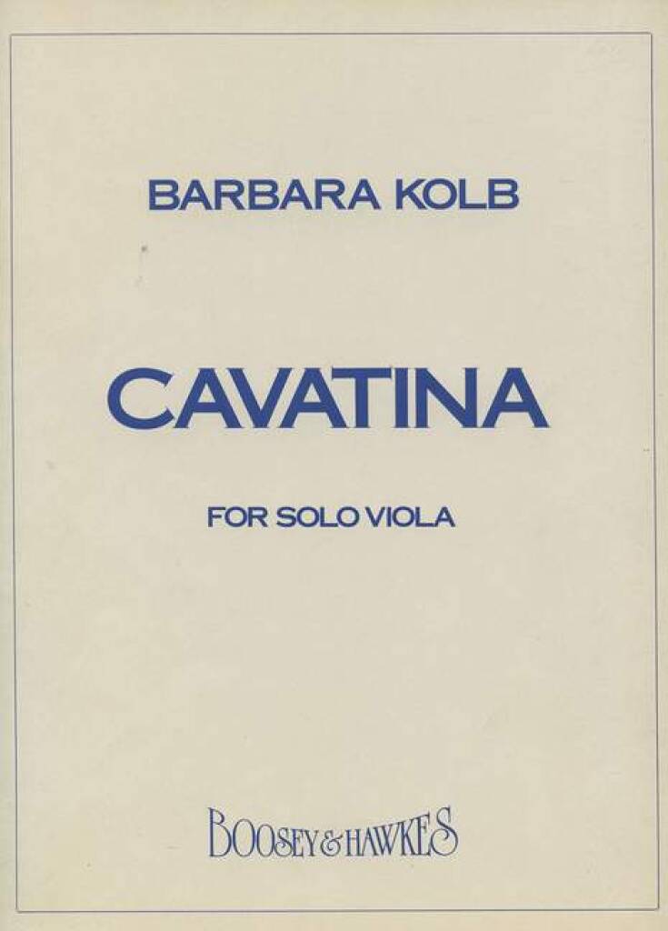 Barbara Kolb: Cavatina: Viola Solo
