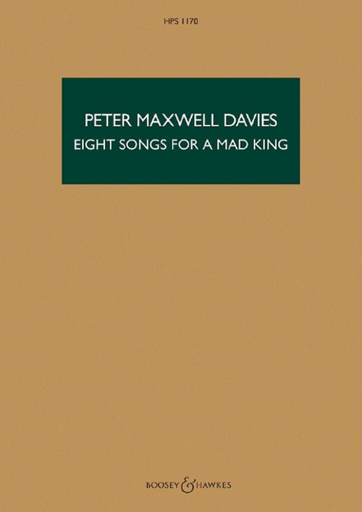 Peter Maxwell Davies: Eight Songs for a Mad King: Männerchor mit Ensemble