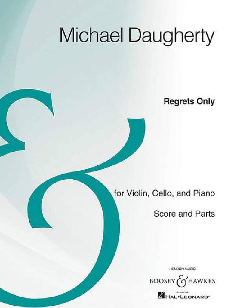 Michael Daugherty: Regrets Only: Klaviertrio