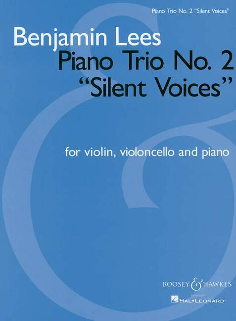 Benjamin Lees: Piano Trio No. 2: Klaviertrio