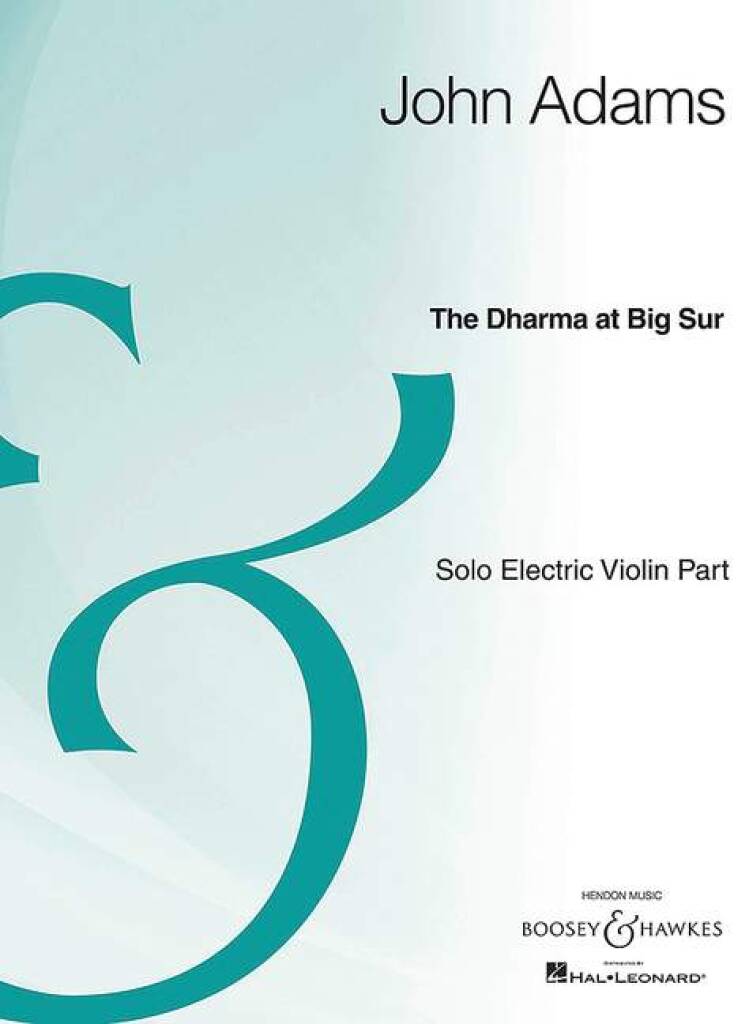 John Adams: The Dharma at Big Sur: Orchester mit Solo