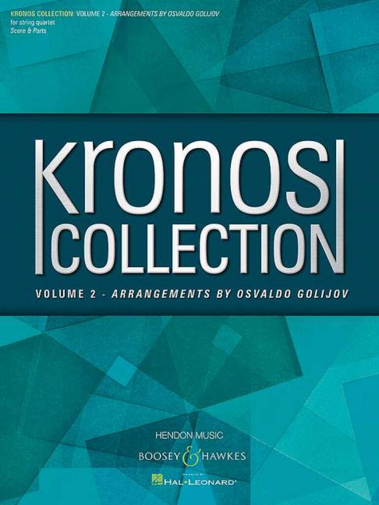 Kronos Quartett: Kronos Collection Vol. 2: Streichquartett