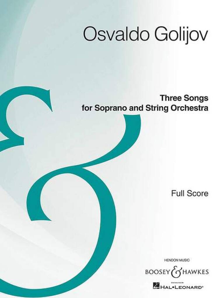 Osvaldo Golijov: Three Songs for Soprano and String Orchestra: Streichorchester mit Solo